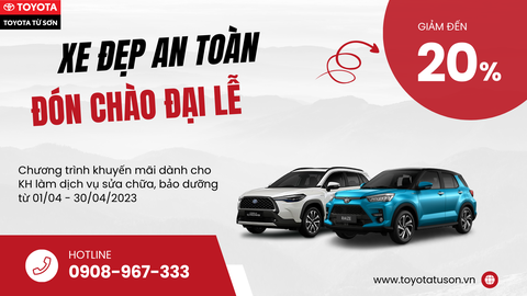 XE ĐẸP AN TOÀN - ĐÓN CHÀO ĐẠI LỄ