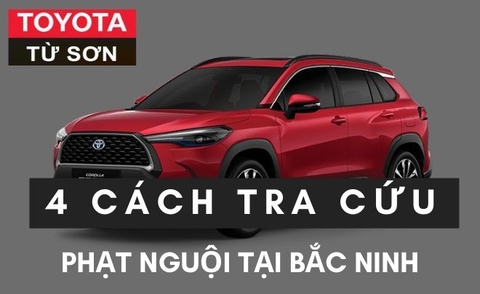 4 cách tra cứu phạt nguội Bắc Ninh chính xác