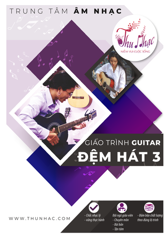 GIÁO TRÌNH GUITAR ĐỆM HÁT 3