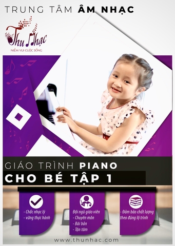 GIÁO TRÌNH PIANO CHO BÉ TẬP 1