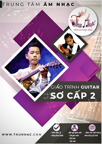 GIÁO TRÌNH GUITAR CƠ BẢN TẬP 2