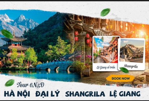 Tour Hà Nội - Lệ Giang - Shangrila - Hà nội  Thời gian: 6 ngày 5 đêm - Bamboo Airways
