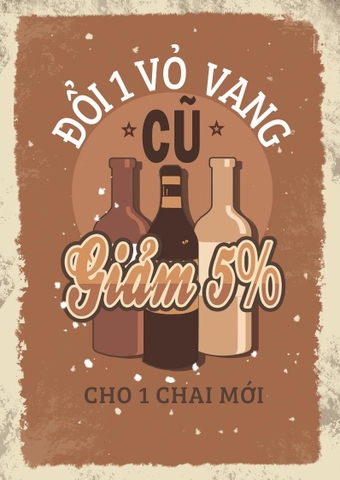 THU CHAI VANG CŨ - LẤY CHAI VANG MỚI