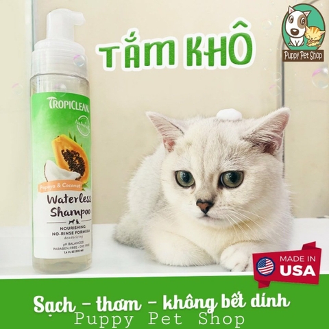Foam tắm khô cho Chó Mèo hương đu đủ - Tropiclean nhập khẩu từ Mỹ