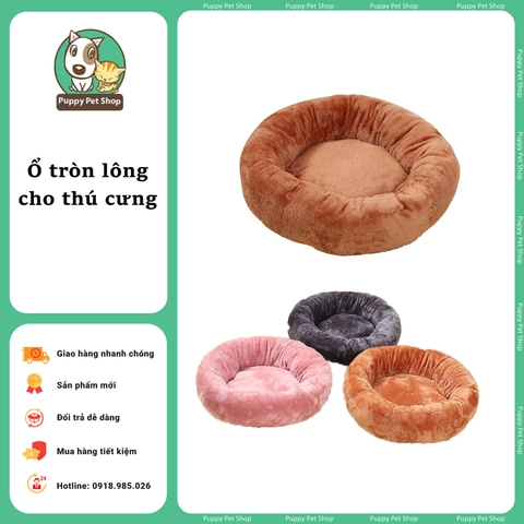 Ổ tròn lông mịn cho thú cưng, chó mèo - SIÊU DÀY , SIÊU ẤM