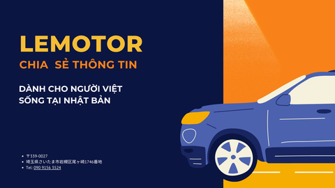 LÁI XE OTO TẠI NHẬT DÀNH CHO NGƯỜI VIỆT SỐNG TẠI NHẬT BẢN