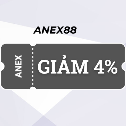 Anex - Giảm 4% cho tất cả sản phẩm