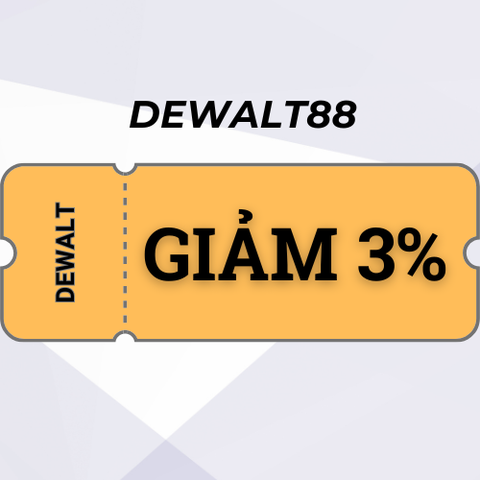 Dewalt - Giảm 3% cho tất cả sản phẩm