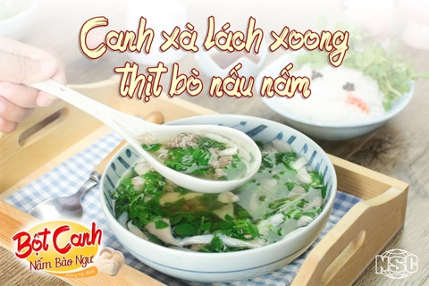 CANH XÀ LÁCH XOONG THỊT BÒ NẤU NẤM