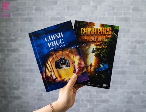 Bộ tài liệu Hướng dẫn chụp ảnh 2 Quyển - Chinh phục nhiếp ảnh