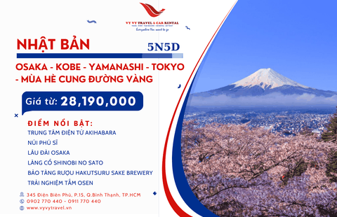 NHẬT BẢN: OSAKA - KOBE - YAMANASHI - TOKYO - MÙA HÈ CUNG ĐƯỜNG VÀNG