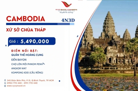 CAMBODIA - XỨ SỞ CHÙA THÁP