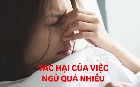 TÁC HẠI CỦA VIỆC NGỦ QUÁ NHIỀU