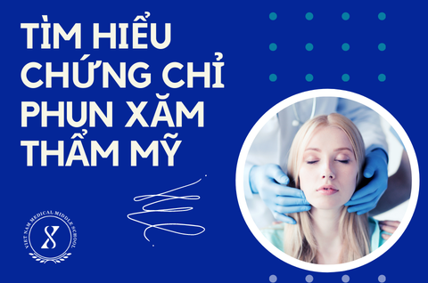 Tìm Hiểu Chứng Chỉ Phun Xăm Thẩm Mỹ Tìm Hiểu Chứng Chỉ Phun Xăm Thẩm Mỹ
