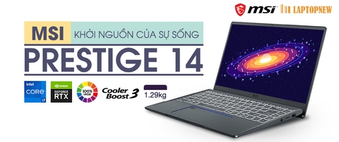 MSI PRESTIGE 14 - KHỞI NGUỒN CỦA SỰ SỐNG. | LAPTOPNEW.vn