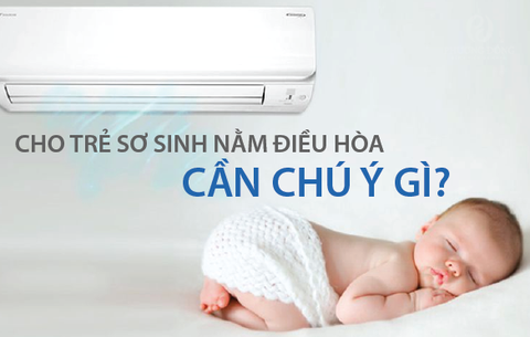 Kinh nghiệm cho trẻ nhỏ nằm máy lạnh, điều hòa