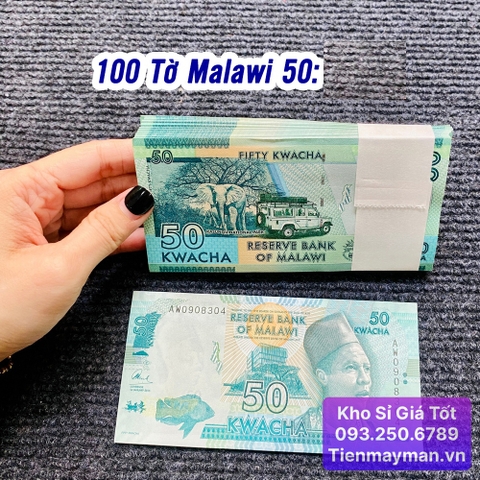 100 Tờ Tiền Malawi 50 Kwacha