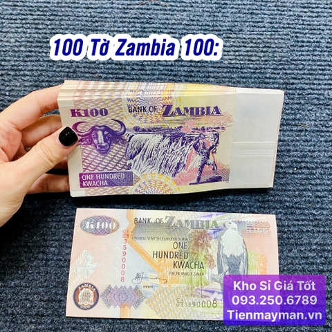 100 Tờ Tiền Zambia 100 Kwacha