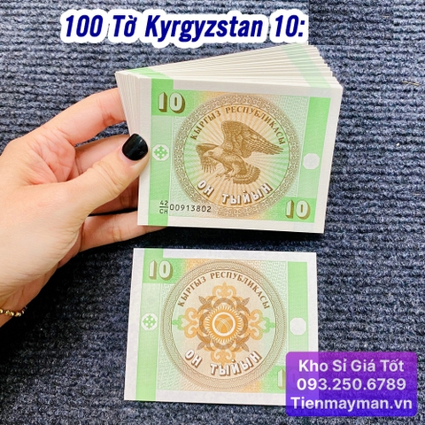 100 Tờ Tiền Kyrgyzstan 10 Som