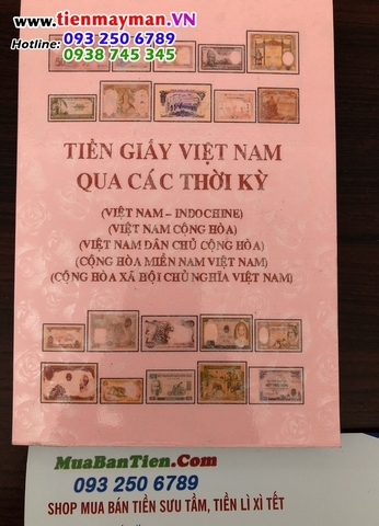 Sách Tiền Giấy Việt Nam Qua Các Thời Kỳ