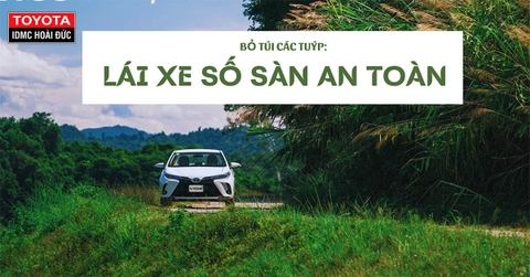 KINH NGHIỆM LÁI XE Ô TÔ SỐ SÀN