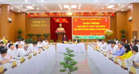 THÁI NGUYÊN - ĐỒNG NAI: CHIA SẺ KINH NGHIỆM THU HÚT ĐẦU TƯ FDI VÀ LIÊN KẾT VÙNG