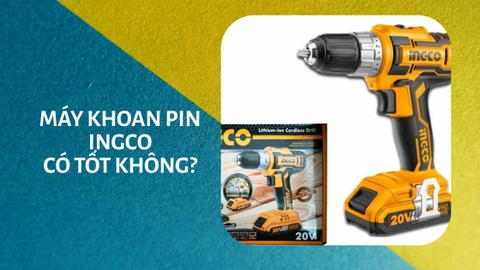 Máy khoan Ingco của Trung Quốc có tốt hay không?