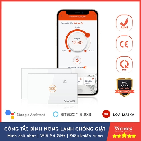 Công tắc chống giật bình nóng lạnh VCONNEX kết nối wifi thông minh cảnh báo điều khiển hẹn giờ bật tắt từ xa qua điện thoại