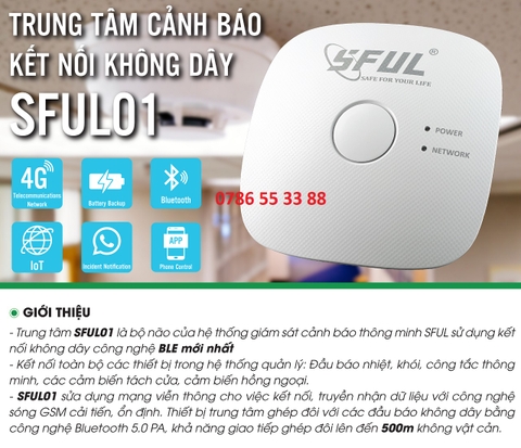 Thiết bị cảnh báo cháy không dây SFUL trung tâm truyền tin báo cháy nổ wifi sim 4G 5G từ xa qua điện thoại đạt tiêu chuẩn PCCC