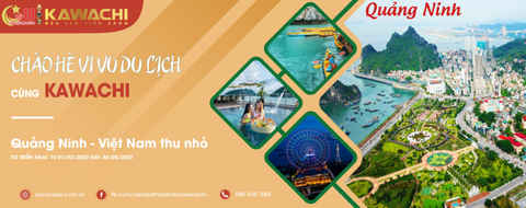 CHÀO HÈ VIVU DU LỊCH QUẢNG NINH CÙNG KAWACHI CHÀO HÈ VIVU DU LỊCH QUẢNG NINH CÙNG KAWACHI