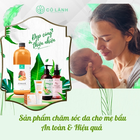 Những sản phẩm chăm sóc da cho mẹ bầu an toàn và hiệu quả