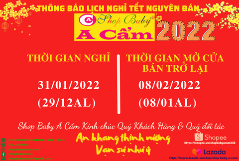 THÔNG BÁO LỊCH NGHỈ TẾT NGUYÊN ĐÁN 2022 - SHOP BABY A CẨM THÔNG BÁO LỊCH NGHỈ TẾT NGUYÊN ĐÁN 2022 - SHOP BABY A CẨM