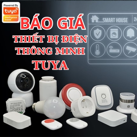 Báo giá thiết bị điện thông minh Tuya