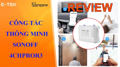 Review công tắc wifi sonoff 4chpror3