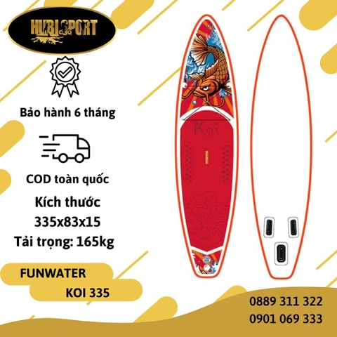 KOI 2024 - 3m35 - FunWater - Thuyền SUP / Ván chèo đứng bơm hơi