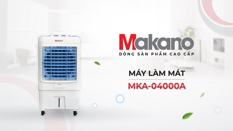 Máy Làm Mát Không Khí Makano MKA-04000A