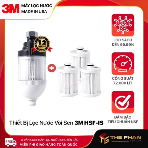 Thiết Bị Lọc Nước Vòi Sen Nhà Tắm 3M HSF-IS + Kèm 3 Lõi Lọc, Công Suất 72.000 Lít