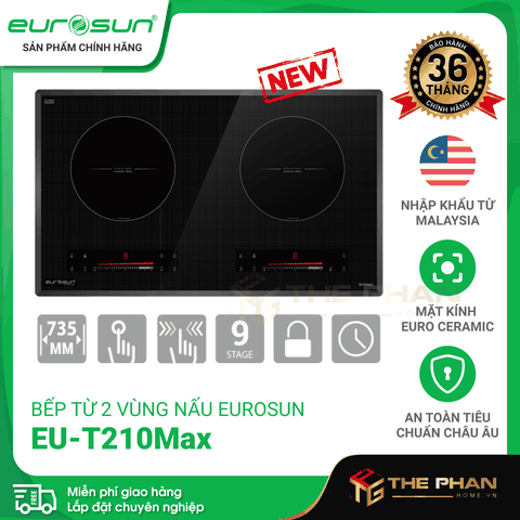 Bếp Từ Đôi Eurosun EU-T210Max - Inverter thông minh