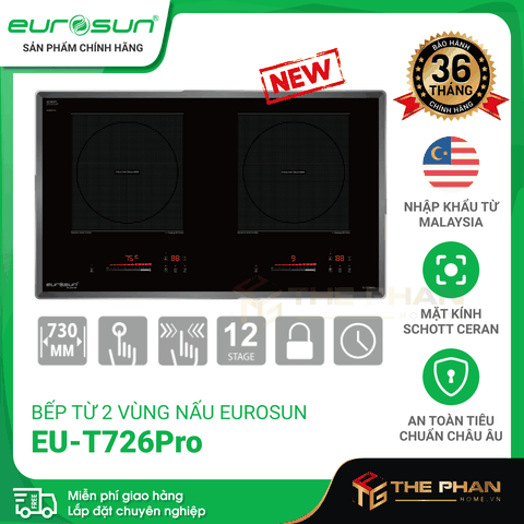 Bếp Từ Đôi Eurosun EU-T726Pro - Inverter thông minh