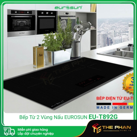 Bếp Từ Đôi Eurosun EU-T892G - Inverter Thông Minh