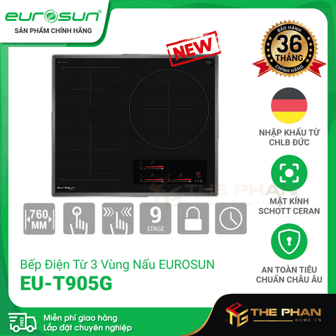 Bếp Từ Eurosun EU-T905G - 3 Vùng Nấu Cảm Ứng