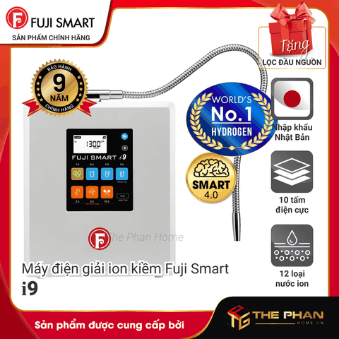Máy Điện Giải Ion Kiềm Fuji Smart i9 - SIÊU HYDRO thế hệ mới nhất và tốt nhất thế giới