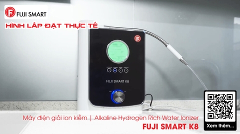 Máy Lọc Nước Điện Giải Ion Kiềm FUJI SMART K8