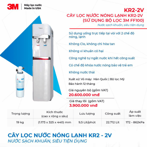 Máy Lọc Nước Nóng Lạnh KR2-2V Sử Dụng Lõi Lọc 3M FF100