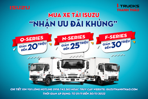 MUA XE TẢI ISUZU - NHẬN ƯU ĐÃI KHỦNG (01/11 -30/11/2022)