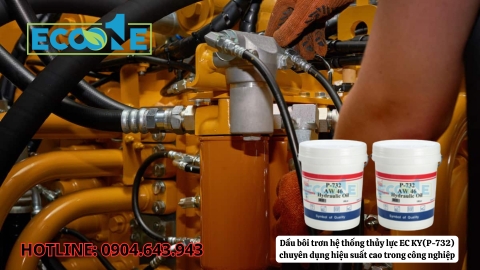 Dầu bôi trơn hệ thống thủy lực EC KY(P-732) chuyên dụng hiệu suất cao trong công nghiệp