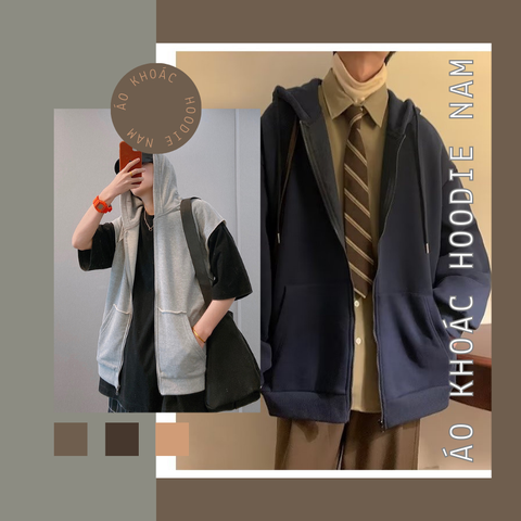 7 kiểu áo khoác Hoodie nam phổ biến mà bạn không nên bỏ qua