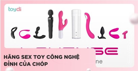 MỘT HÃNG TOY ĐỈNH CAO CHO NHỮNG NGƯỜI VỪA NGHIỆN SEX VỪA NGHIỆN CÔNG NGHỆ?