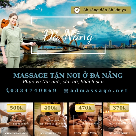 DỊCH VỤ MASSAGE TẬN NƠI ĐÀ NẴNG CHỈ CÓ TẠI AD MASSAGE