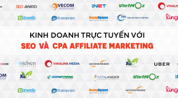 Mời tham dự Hội thảo “Thúc đẩy kinh doanh trực tuyến với SEO và CPA Affiliate Marketing”